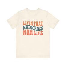 Load image into Gallery viewer, Living that Motocross Mom Life Unisex Soft Style Tee Shirt
