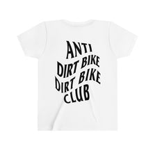 Load image into Gallery viewer, YOUTH Anti Dirt Bike Dirt Bike Club Short Sleeve Tee
