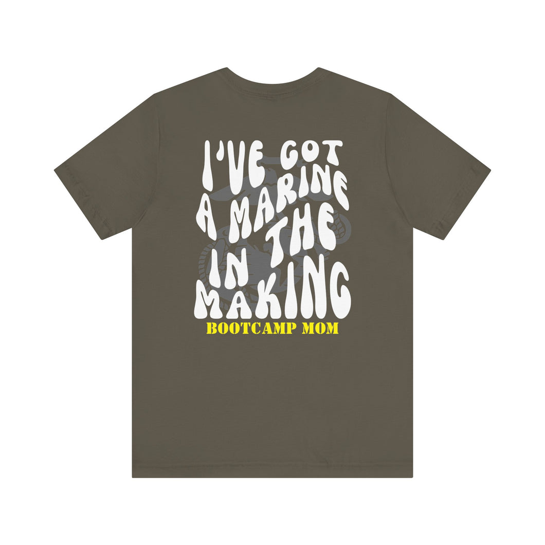 I've Got a Marine in the Making Unisex Jersey Short Sleeve Tee