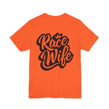 Load image into Gallery viewer, Race Wife Unisex Soft Style Tee Shirt
