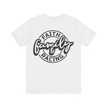 Load image into Gallery viewer, Faith Family and Racing Unisex Soft Style Tee Shirt
