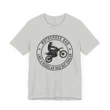 Load image into Gallery viewer, Motocross Dad Like a Regular Dad but Cooler Unisex Soft Style Tee Shirt
