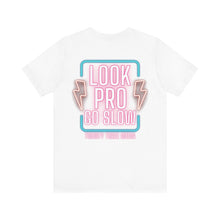 Load image into Gallery viewer, *5 Entries* Twenty Three Media - Look Pro Go Slow NEON Unisex Soft Style Tee Shirt
