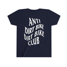 Load image into Gallery viewer, YOUTH Anti Dirt Bike Dirt Bike Club Short Sleeve Tee
