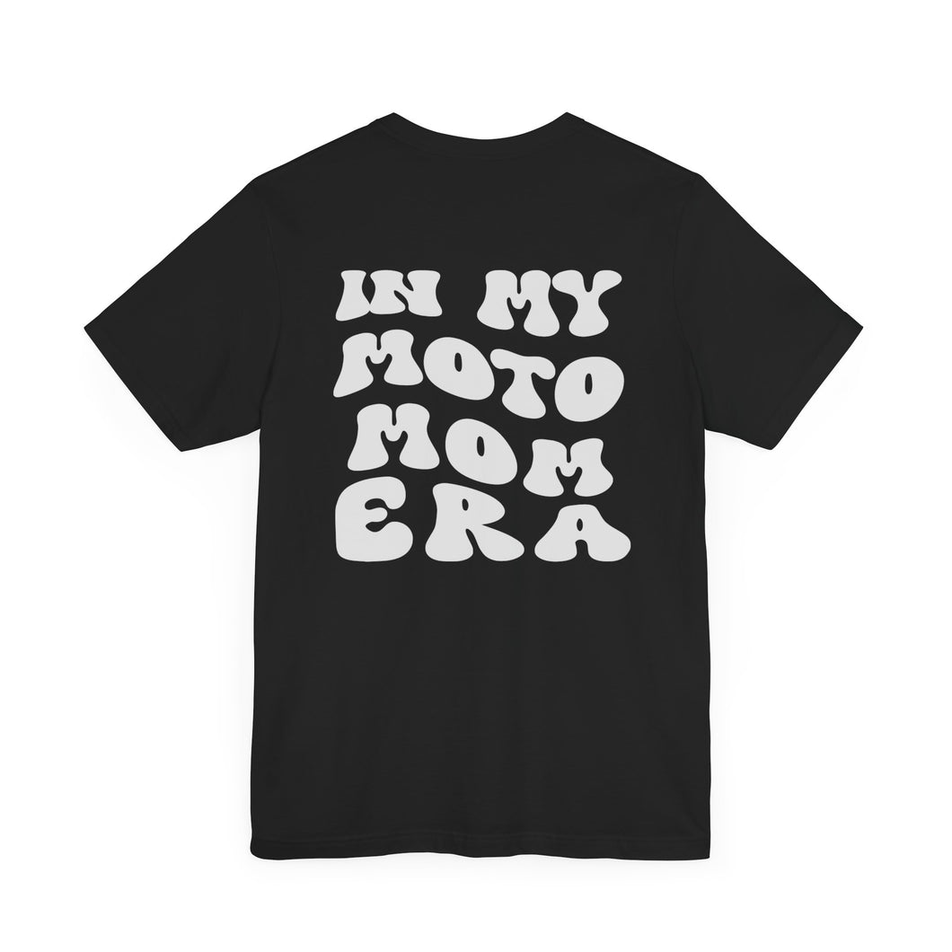 My Moto Mom ERA Unisex Soft Style Tee Shirt