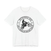 Load image into Gallery viewer, Motocross Dad Like a Regular Dad but Cooler Unisex Soft Style Tee Shirt
