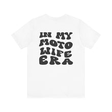 Load image into Gallery viewer, In My Moto Wife ERA Unisex Soft Style Tee Shirt
