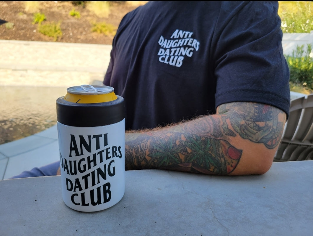 Anti Daughters Dating Club Hard Can Coozie